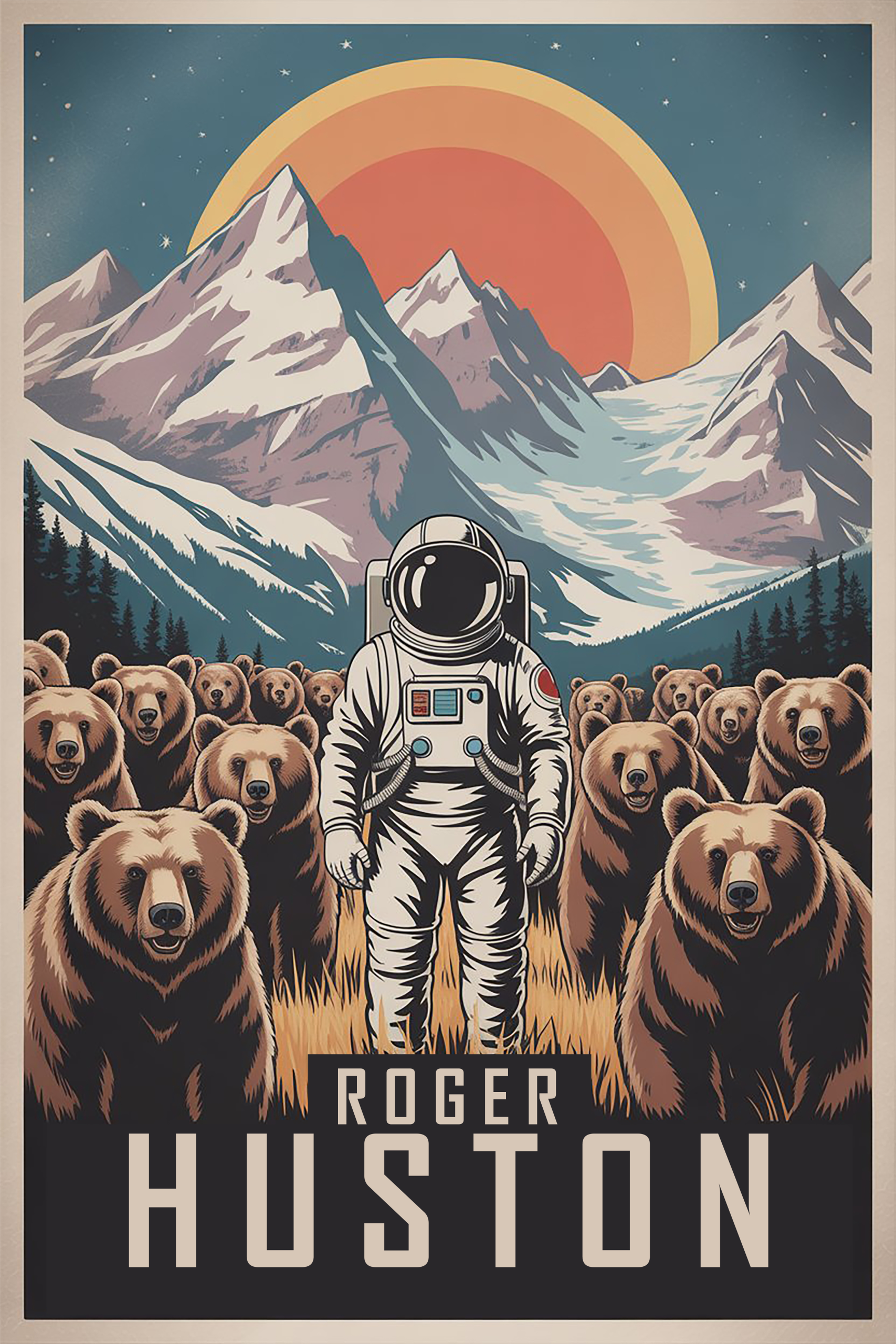Roger Huston Bear Whisperer Series #3 - Vintage Spaceman Poster