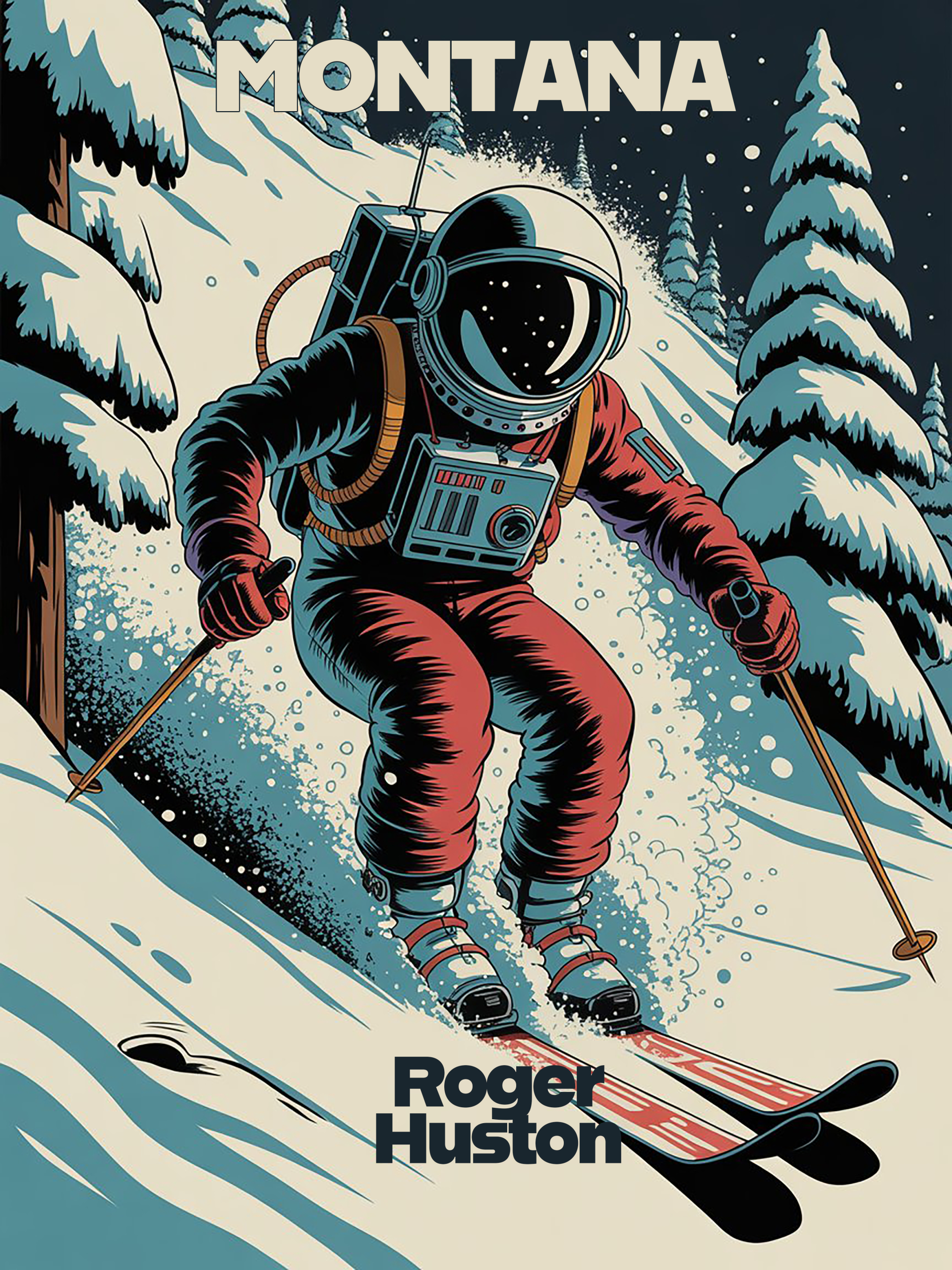 Roger Huston Snow Ghosting - Vintage Spaceman Poster